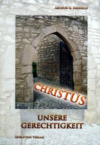 Christus unsere Gerechtigkeit