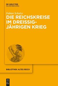 Die Reichskreise im Dreißigjährigen Krieg