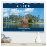 Asien - Thailand und Kambodscha (hochwertiger Premium Wandkalender 2025 DIN A2 quer), Kunstdruck in Hochglanz