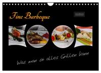 Fine Barbeque – Was man so alles Grillen kann (Wandkalender 2025 DIN A4 quer), CALVENDO Monatskalender