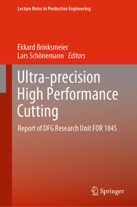 Ultra-precision High Performance Cutting