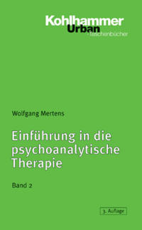 Einführung in die psychoanalytische Therapie, Band 2