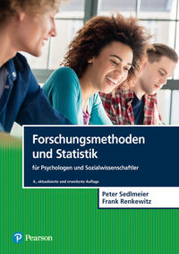 Forschungsmethoden und Statistik für Psychologen und Sozialwissenschaftler