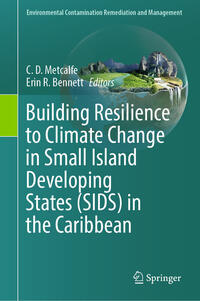 Building Resilience to Climate Change in Small Island Developing States (SIDS) in the Caribbean