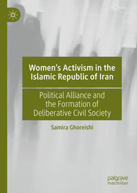 Women’s Activism in the Islamic Republic of Iran