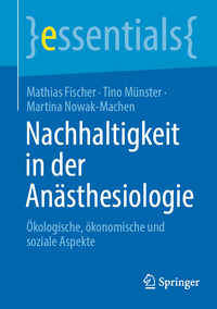 Nachhaltigkeit in der Anästhesiologie