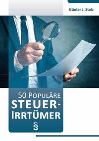 50 populäre Steuerirrtümer