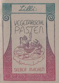 Vegetarische Pasten, Brotaufstriche selber machen