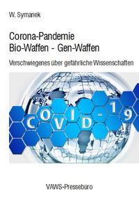 Corona-Pandemie • Bio-Waffen • Gen-Waffen