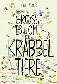 Das große Buch der Krabbeltiere