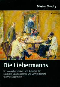 Deutsches Familienarchiv. Ein genealogisches Sammelwerk / Die Liebermanns