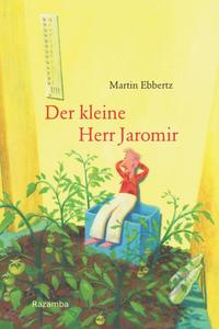 Der kleine Herr Jaromir