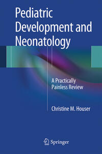 Pediatric Development and Neonatology