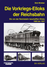 Die Vorkriegs-Elloks der Reichsbahn