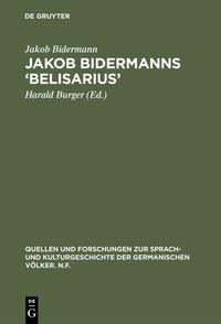 Jakob Bidermanns ‘Belisarius’