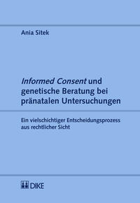 Informed Consent und genetische Beratung bei pränatalen Untersuchungen