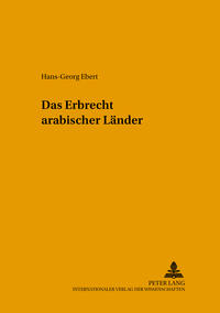 Das Erbrecht arabischer Länder