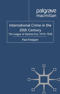 International Crime in the 20th Century