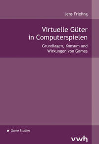 Virtuelle Güter in Computerspielen