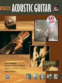 The Complete Acoustic Guitar Method: Mastering Acoustic Guitar