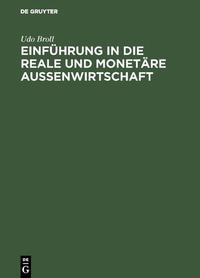 Einführung in die reale und monetäre Aussenwirtschaft