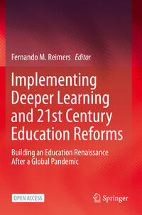 Implementing Deeper Learning and 21st Century Education Reforms