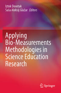 Applying Bio-Measurements Methodologies in Science Education Research