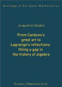 From Cardano’s great art to Lagrange’s reflections: filling a gap in the history of algebra