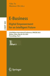 E-Business. Digital Empowerment for an Intelligent Future