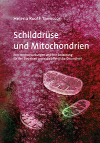 Schilddrüse und Mitochondrien