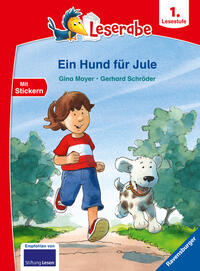 Leserabe 1. Lesestufe - Ein Hund für Jule