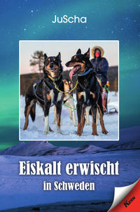 Eiskalt erwischt in Schweden