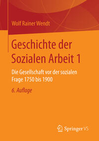 Geschichte der Sozialen Arbeit 1