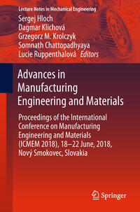 Advances in Manufacturing Engineering and Materials