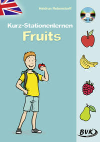 Kurz-Stationenlernen Fruits (inkl. CD)