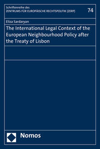 The International Legal Context of the European Neighbourhood Policy after the Treaty of Lisbon