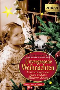 Unvergessene Weihnachten. Doppelband 3