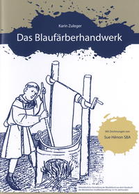 Das Blaufärberhandwerk