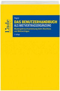 Das Benutzerhandbuch als Mietvertragsergänzung