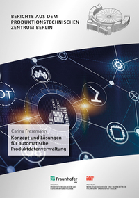 Konzept und Lösungen für automatische Produktdatenverwaltung