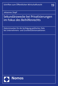 Sekundärzwecke bei Privatisierungen im Fokus des Beihilfenrechts