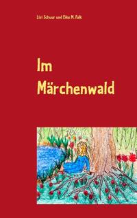 Im Märchenwald