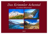 Das Krimmler Achental (Wandkalender 2025 DIN A2 quer), CALVENDO Monatskalender