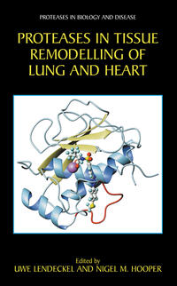 Proteases in Tissue Remodelling of Lung and Heart