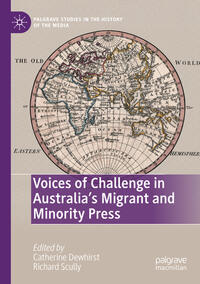 Voices of Challenge in Australia’s Migrant and Minority Press