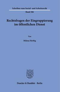 Rechtsfragen der Eingruppierung im öffentlichen Dienst