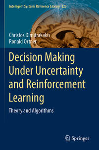 Decision Making Under Uncertainty and Reinforcement Learning