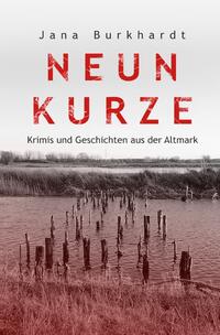 Neun Kurze