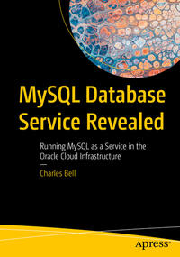 MySQL Database Service Revealed