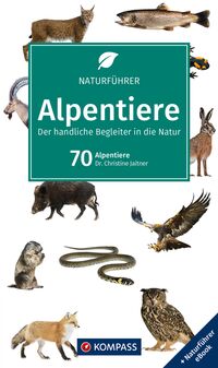 KOMPASS Naturführer Alpentiere